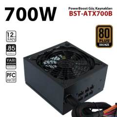 Power Boost BST-ATX700B 700w 12cm SİYAH fan, 80+ BRONZE A/PFC, Siyah ATX POWER SUPPLY (Retail Box)