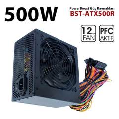 Power Boost BST-ATX500R 500w 12cm SİYAH fan, A/PFC, Siyah ATX POWER SUPPLY (Retail Box)